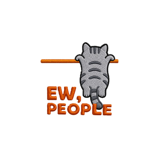 Ew, People Embroidered Premium Cotton T-Shirt | Cattitude Collection