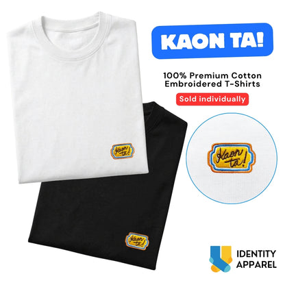 Kaon Ta Embroidered Premium Cotton T-Shirt | Barangay Basics Collection