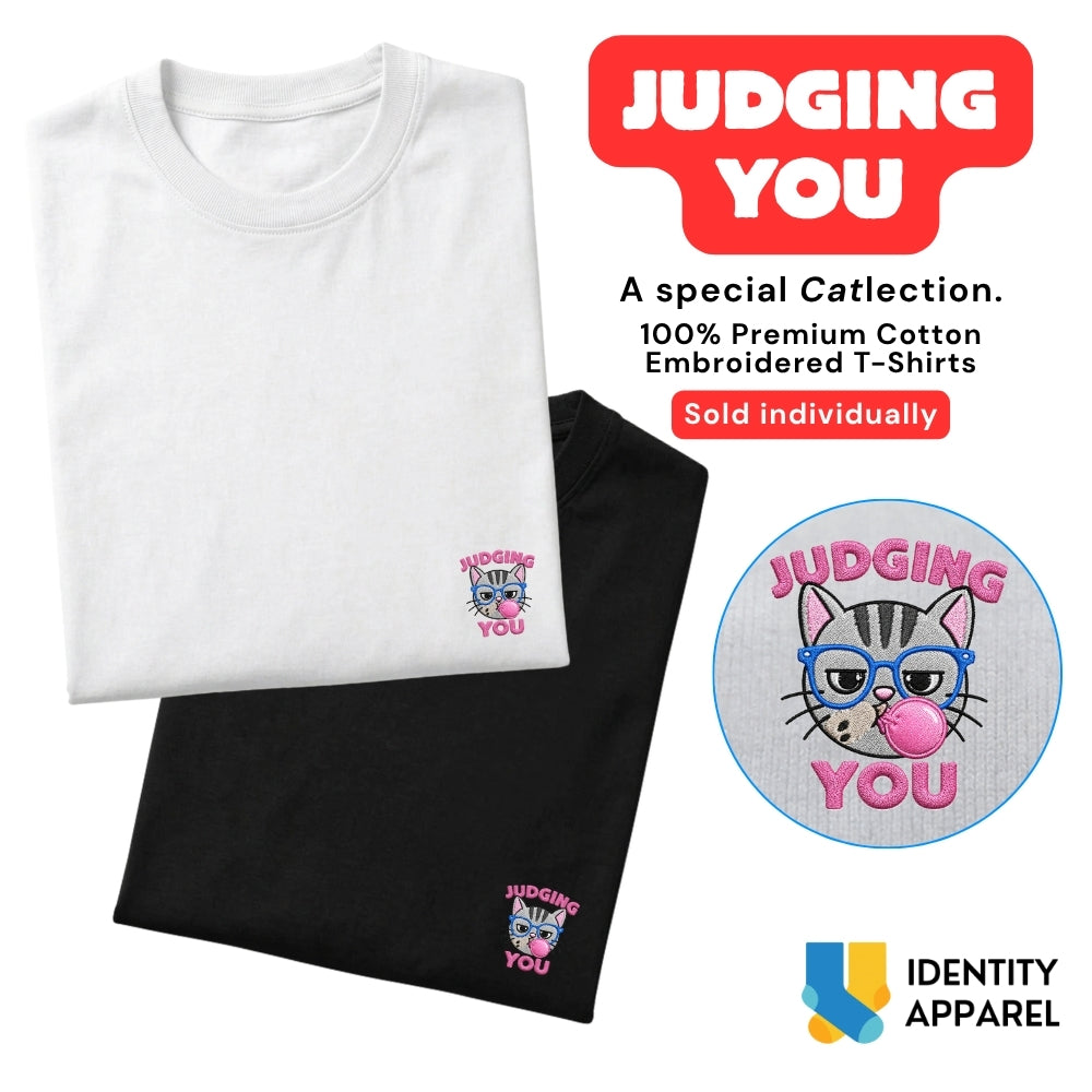 Judging You Embroidered Premium Cotton T-Shirt | Cattitude Collection