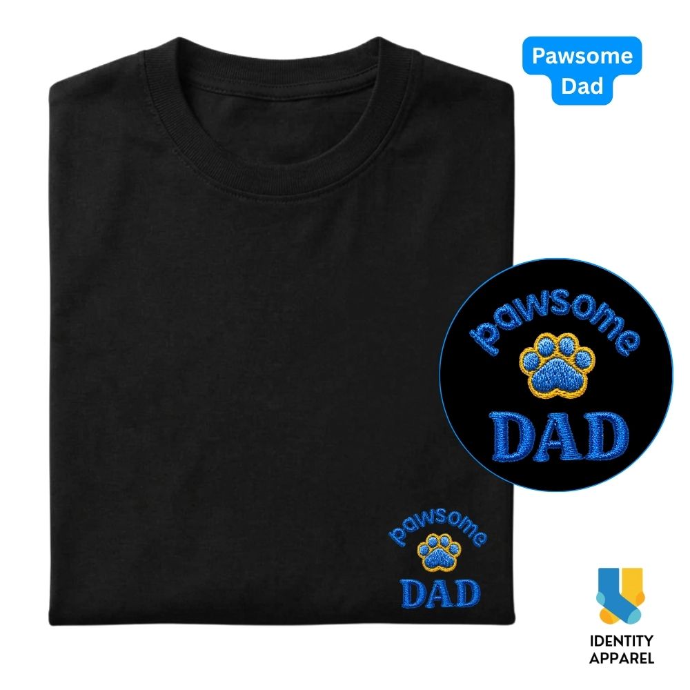 Pawsome Dad Embroidered Premium Cotton T-Shirt | Fathers Day Special