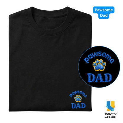 Pawsome Dad Embroidered Premium Cotton T-Shirt | Fathers Day Special