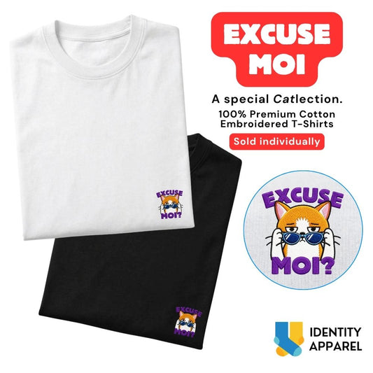 Excuse Moi Embroidered Premium Cotton T-Shirt | Cattitude Collection