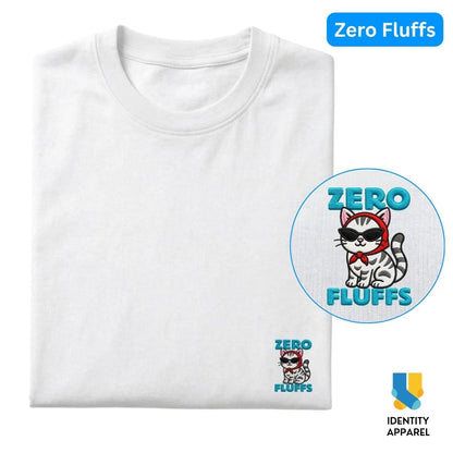 Zero Fluffs Embroidered Premium Cotton T-Shirt | Cattitude Collection