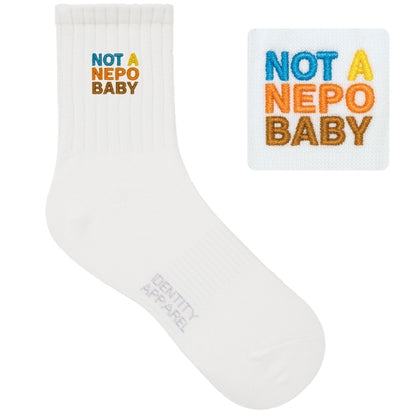 NOT A NEPO BABY - Limited Edition Embroidered Political Statement Socks