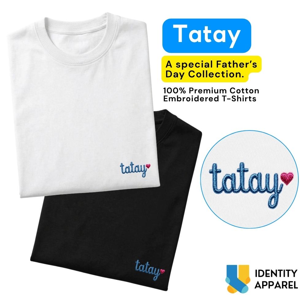 Tatay Embroidered Premium Cotton T-Shirt | Fathers Day Special