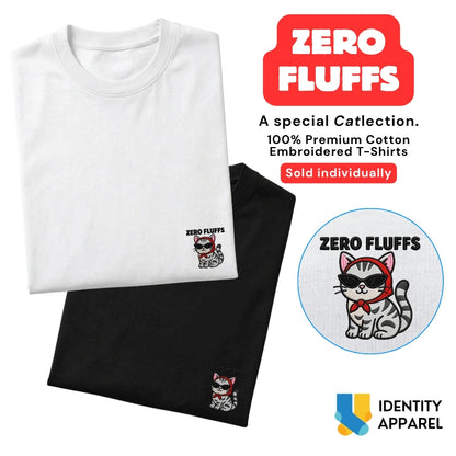 Cattitude Collection Zero Fluffs Embroidered Premium Cotton T-Shirt | IDENTITY Apparel