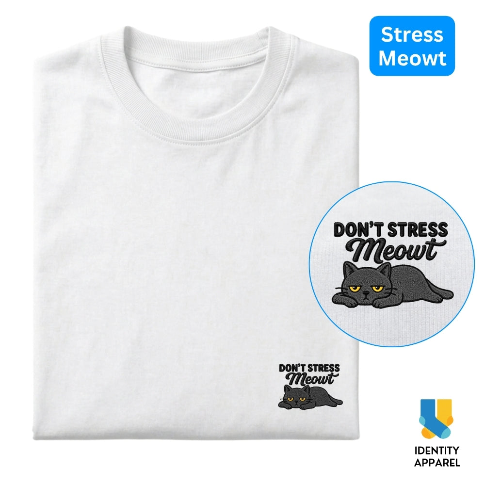 Cattitude Collection Stress Meowt Embroidered Premium Cotton T-Shirt | IDENTITY Apparel