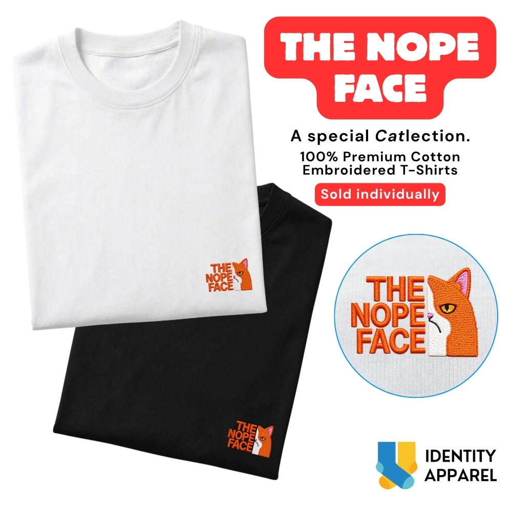 Cattitude Collection Nope Face Embroidered Premium Cotton T-Shirt | IDENTITY Apparel